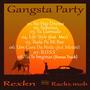 Gangsta Party (Explicit)