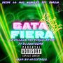 Gata Fiera (feat. KeyRs, La Villana & Dj Fantazma)