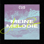 Meine Melodie (Andrew. Remix)