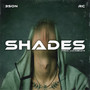 SHADES (Explicit)