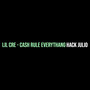 Lil Cre - Cash Rule Everythang (Explicit)