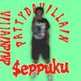 $eppuku (Explicit)