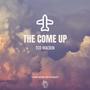 The Come Up (Explicit)