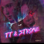 TT & STORMIE (Explicit)