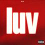 luv (Explicit)