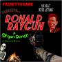 Ronald Raygun + Organ donor