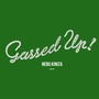 Gassed Up (Explicit)