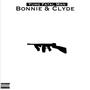 Bonnie & Clyde (Explicit)