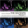 The Backspin Project - Some Summer Sessions with Turntables and Mics