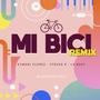 Mi Bici (feat. Steven R & La Baby Number One) [Remix Version]