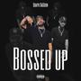 Bossed Up (Explicit)