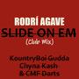 Slide On Em (feat. KountryBoi Gudda, Chyna Kash & CMF Darts) [Club Mix]