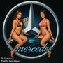Mercedes (Explicit)