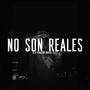 No Son Reales (Base De Rap Underground)