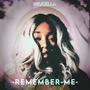 Remember Me