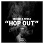 HOP OUT (feat. Yowda) [Explicit]