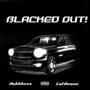 Blacked Out (Explicit)