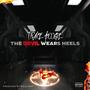 The Devil Wears Heels (Explicit)