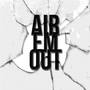 Air Em Out (feat. Cool) [Explicit]