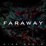 Faraway