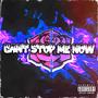 Can´t Stop Me Now (Explicit)