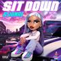 Sit Down (Explicit)