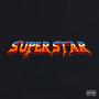 SUPERSTAR (Explicit)