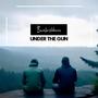 Under The Gun (Explicit)