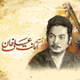 USTAD AMANAT ALI KHAN GHAZALS