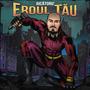 Eroul Tau (Explicit)