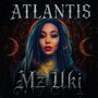 Atlantis (Explicit)