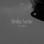 Media Noche