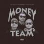 Money Team (feat. YOUNGDREW & Little Plane) [Explicit]