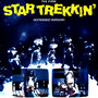 Star Trekkin' (Extended Version)