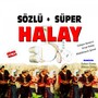 Sözlü Süper Halay, Vol.1 (Rekor Kıran Efsane Halay)