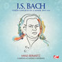 J.S. Bach: Violin Concerto in A Minor, BWV 1041 (Digitally Remastered)