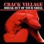 Break Out Of Your Shell (Single)