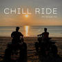 CHILL RIDE (feat. SHAO LIN)