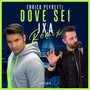 Dove sei (Remix)