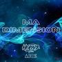 Ma Dimension (feat. Ab3s) [Explicit]