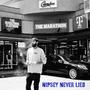 Nipsey Never Lied (Explicit)