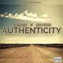 Authenticity (feat. One Tre Tone) [Explicit]