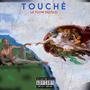 Touché (7M BEATS) [Explicit]