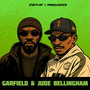 GARFIELD & JUDE BELLINGHAM (Explicit)