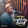 Wedding day (Life Band)