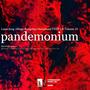 Pandemonium (Explicit)