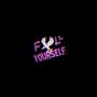 Full of Yourself (Explicit)