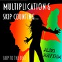 Multiplication & Skip Counting: Skip to the Beat