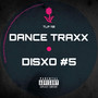 Dance Traxx #5