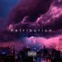 Retribution (Explicit)